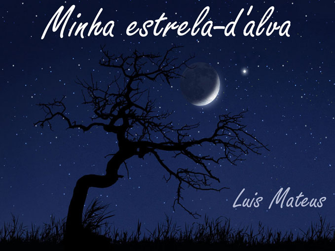 Minha estrela-d'alva